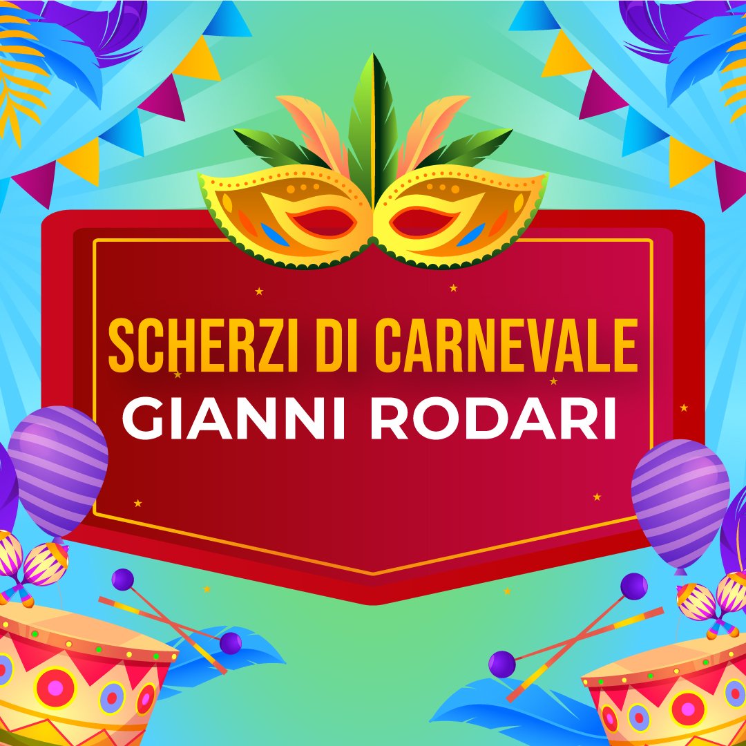 Scherzi di carnevale - Rodari 